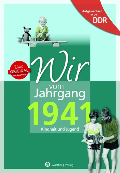 Cover von Aufgewachsen in der DDR – Wir vom Jahrgang 1941