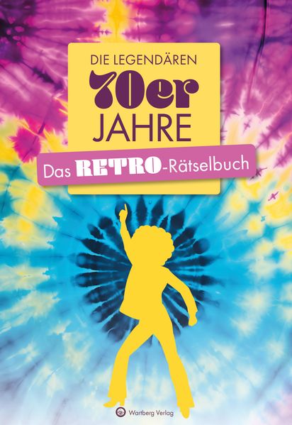 Cover von Die legendären 70er Jahre
