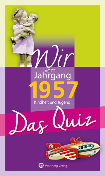 Cover von Wir vom Jahrgang 1957 – Das Quiz