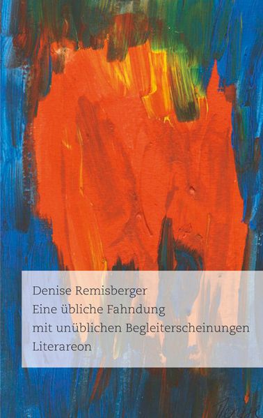 Cover von Eine übliche Fahndung mit unüblichen Begleiterscheinungen