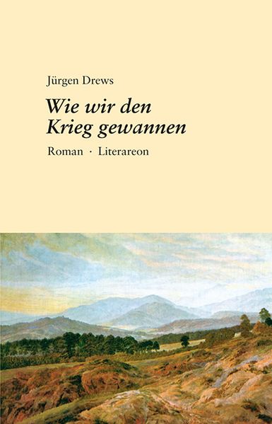 Cover von Wie wir den Krieg gewannen