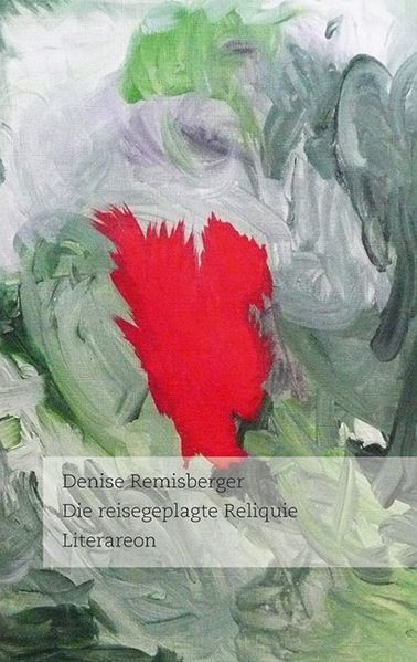 Cover von Die reisegeplagte Reliquie