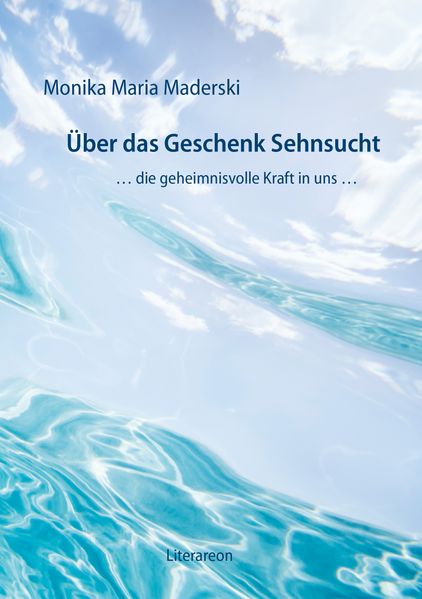 Cover von Über das Geschenk Sehnsucht