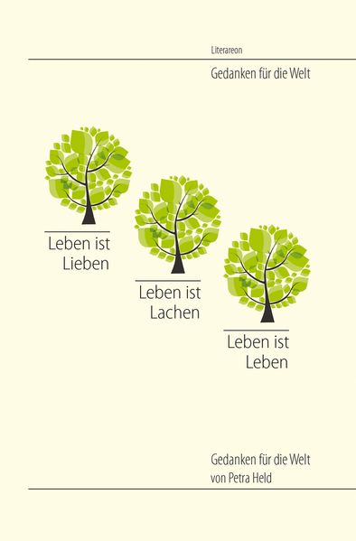 Cover von Leben ist Lieben. Leben ist Lachen. Leben ist Leben