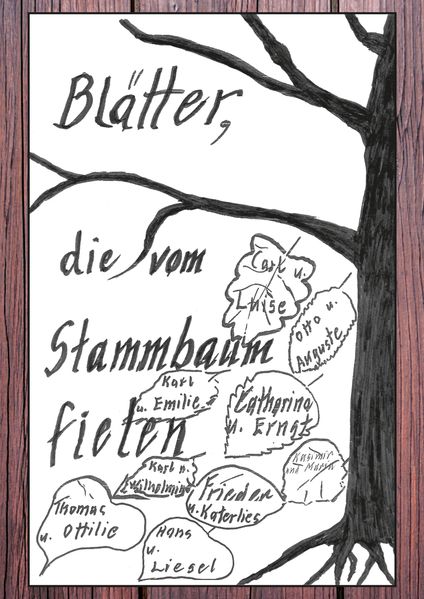 Cover von Blätter, die vom Stammbaum fielen