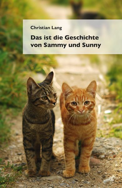 Cover von Das ist die Geschichte von Sammy und Sunny