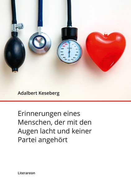 Cover von Erinnerungen eines Menschen, der mit den Augen lacht und keiner Partei angehört