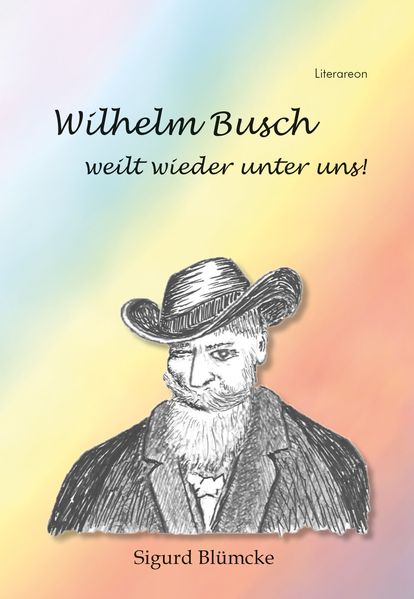 Cover von Wilhelm Busch weilt wieder unter uns