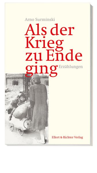 Cover von Als der Krieg zu Ende ging