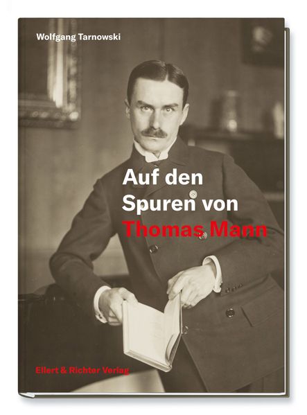 Cover von Auf den Spuren von Thomas Mann