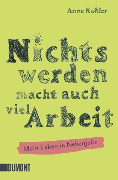 Cover von Nichts werden macht auch viel Arbeit