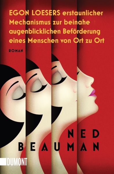 Cover von Egon Loesers erstaunlicher Mechanismus zur beinahe augenblicklichen Beförderung eines Menschen von Ort zu Ort