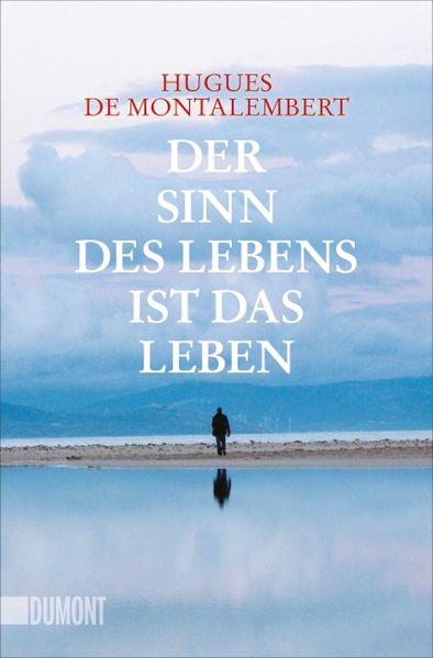 Cover von Der Sinn des Lebens ist das Leben