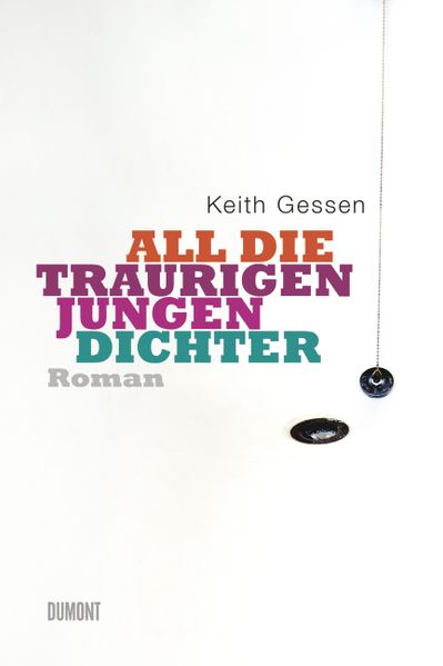 Cover von All die traurigen jungen Dichter
