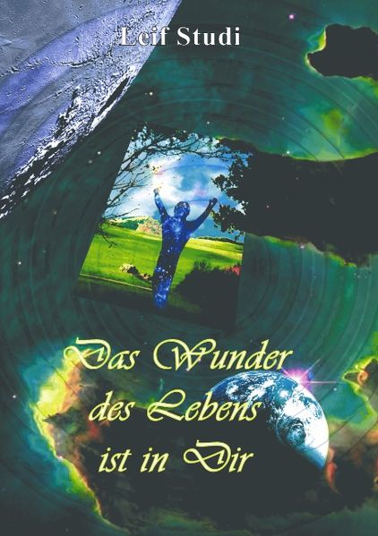 Cover von Das Wunder des Lebens ist in Dir