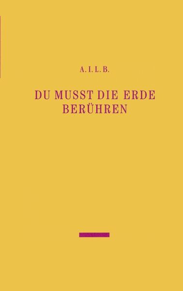 Cover von Du musst die Erde berühren