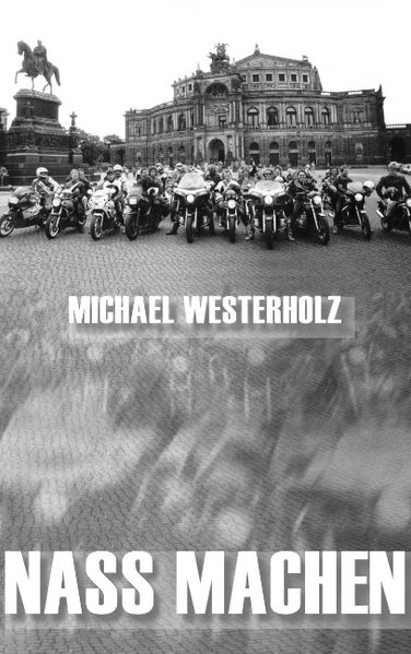 Cover von Nass machen