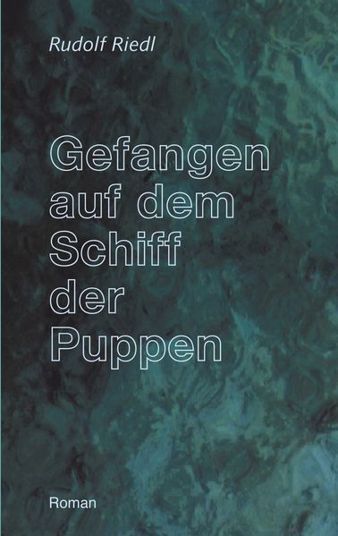 Cover von Gefangen auf dem Schiff der Puppen