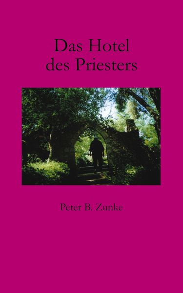 Cover von Das Hotel des Priesters