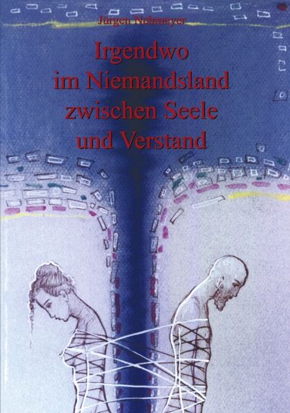 Cover von Irgendwo im Niemandsland zwischen Seele und Verstand
