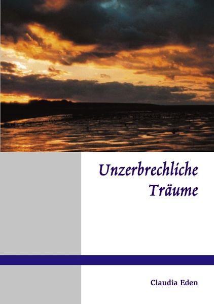 Cover von Unzerbrechliche Träume