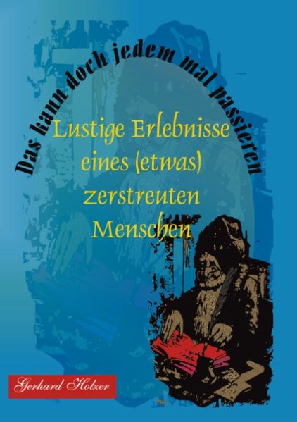 Cover von Das kann doch jedem mal passieren