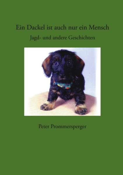 Cover von Ein Dackel ist auch nur ein Mensch