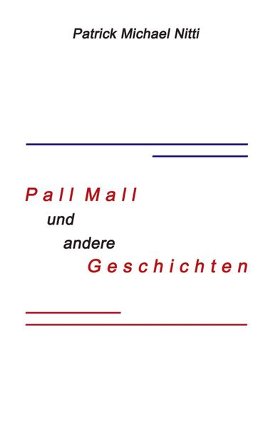 Cover von Pall Mall und andere Geschichten