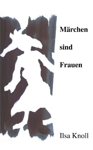 Cover von Märchen sind Frauen