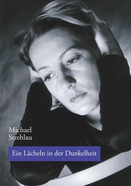 Cover von Ein Lächeln in der Dunkelheit