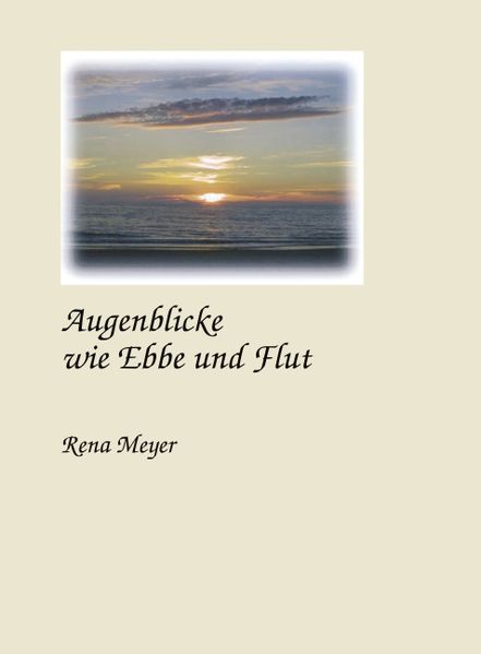 Cover von Augenblicke wie Ebbe und Flut