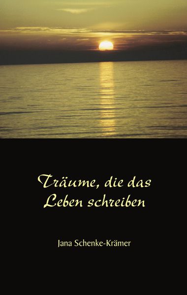 Cover von Träume, die das Leben schreiben