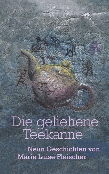 Cover von Die geliehene Teekanne