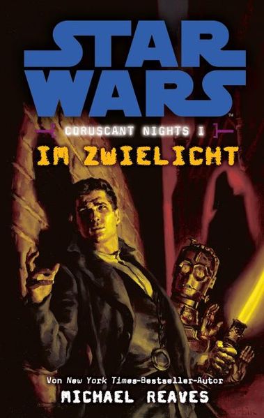 Cover von Star Wars: Im Zwielicht (Coruscant Nights 1)