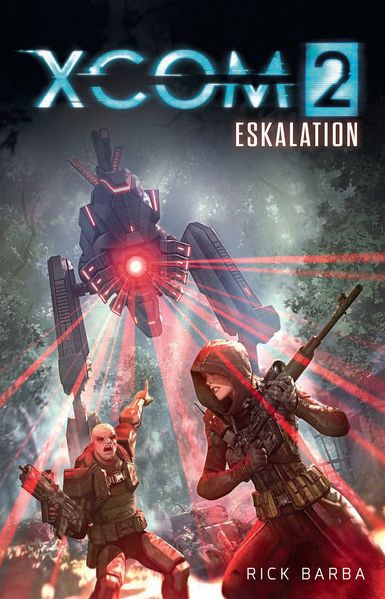 Cover von XCOM 2: Eskalation