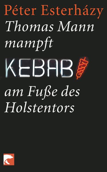 Cover von Thomas Mann mampft Kebab am Fuße des Holstentors