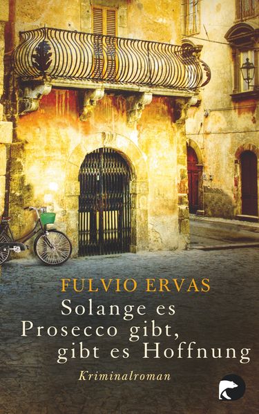 Cover von Solange es Prosecco gibt, gibt es Hoffnung