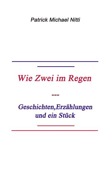 Cover von Wie zwei im Regen