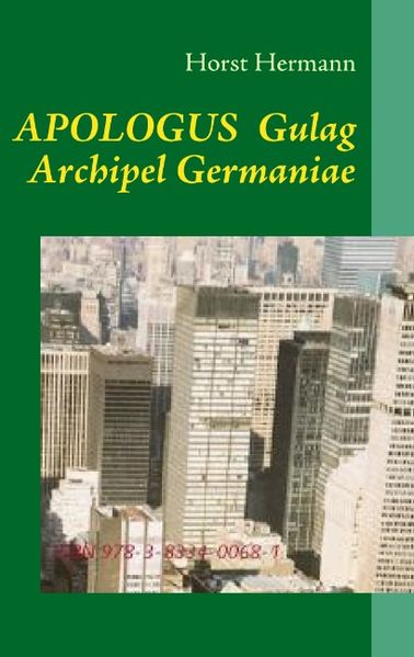 Cover von APOLOGUS Gulag Archipel Germaniae