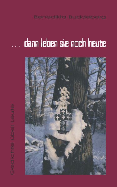 Cover von … dann leben sie noch heute