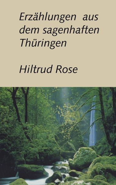 Cover von Erzählungen aus dem sagenhaften Thüringen