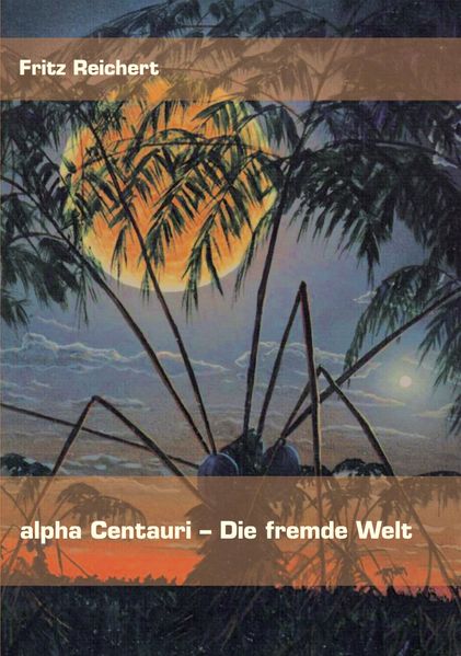 Cover von alpha Centauri – Die fremde Welt