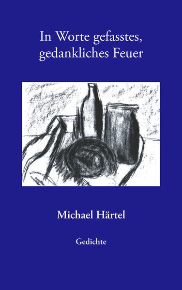 Cover von In Worte gefasstes, gedankliches Feuer