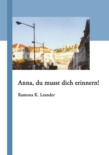 Cover von Anna, du musst dich erinnern!