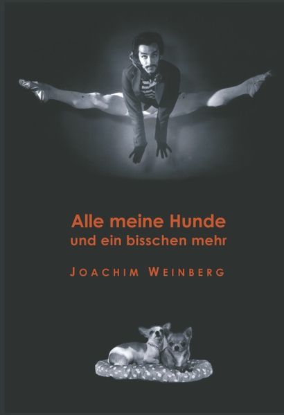 Cover von Alle meine Hunde und ein bisschen mehr