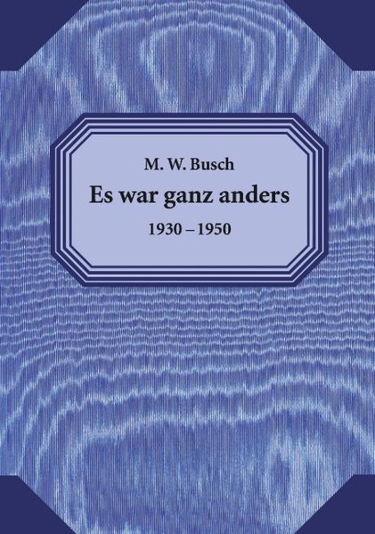 Cover von Es war ganz anders