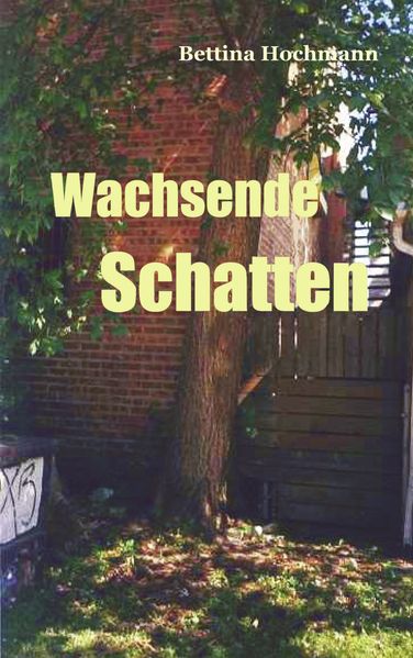Cover von Wachsende Schatten