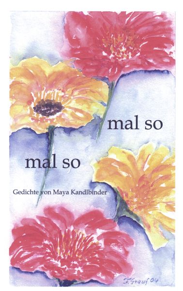 Cover von Mal so – mal so