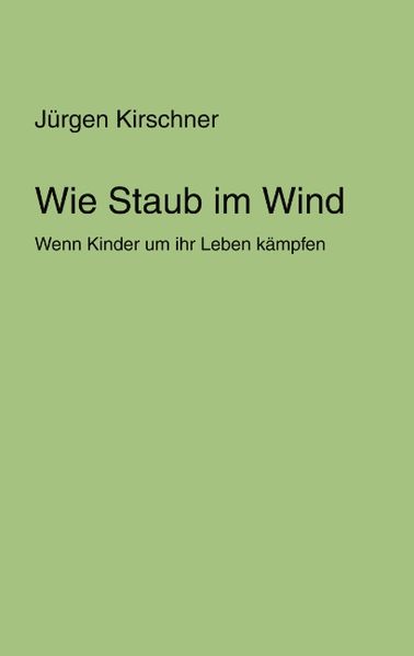 Cover von Wie Staub im Wind