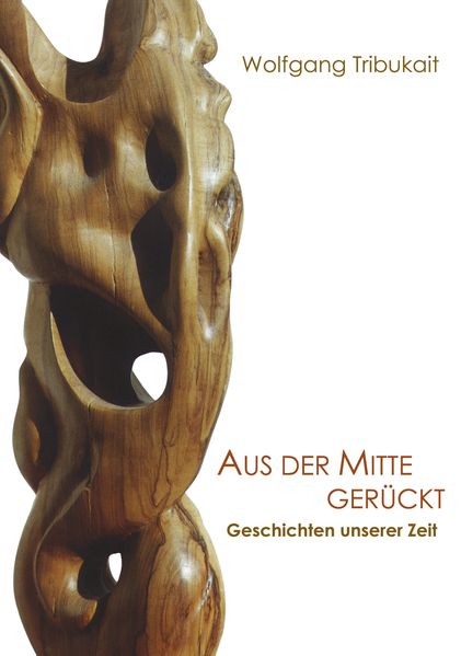 Cover von Aus der Mitte gerückt